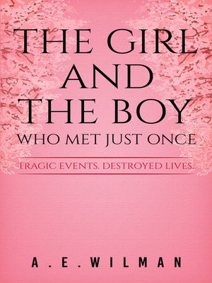cover image of The Girl and the Boy Who Met Just Once